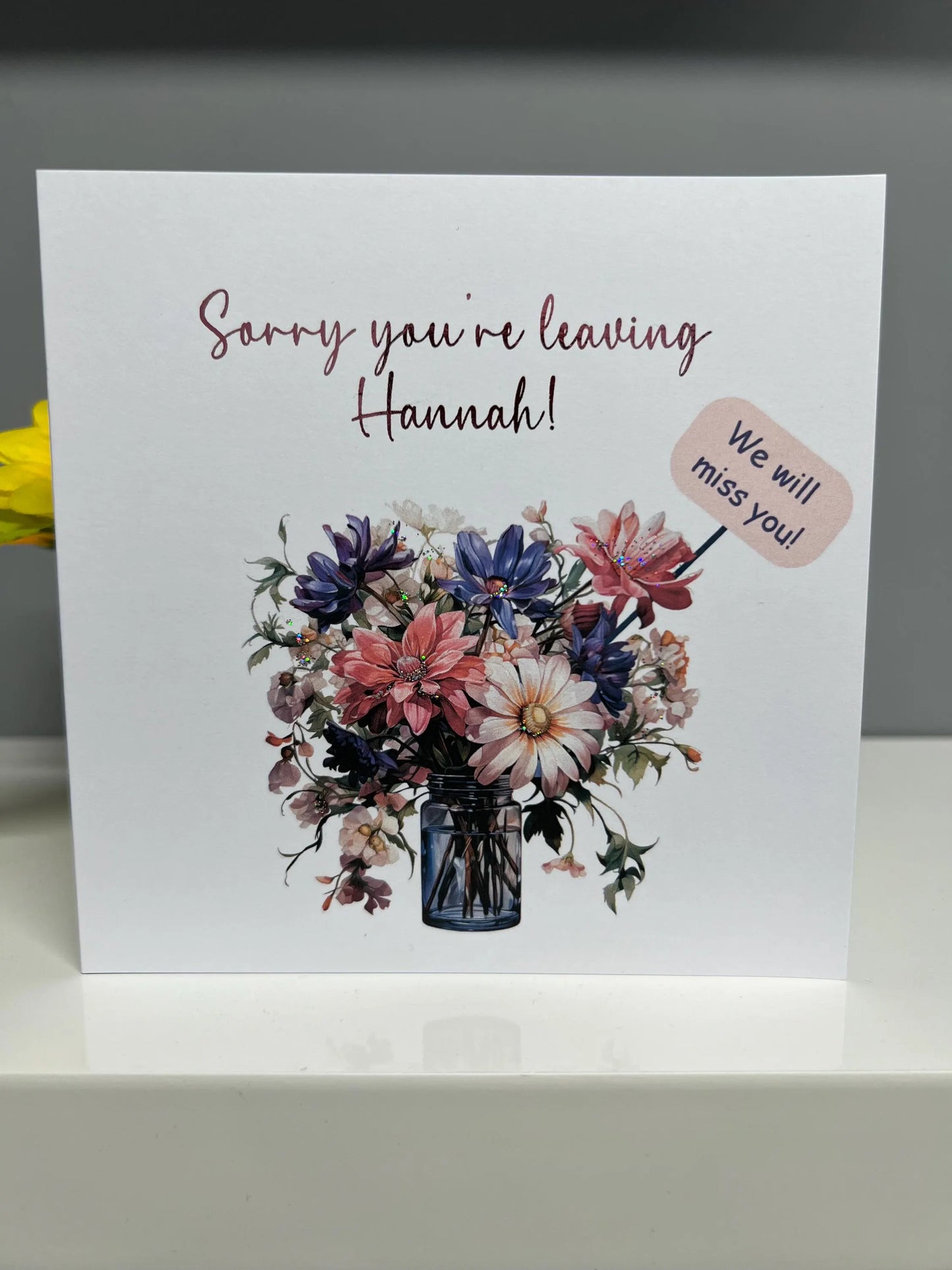 Sorry you are leaving card. Good luck card. Congratulations card. We will miss you card. All the best card. vase of flowers card foiled card